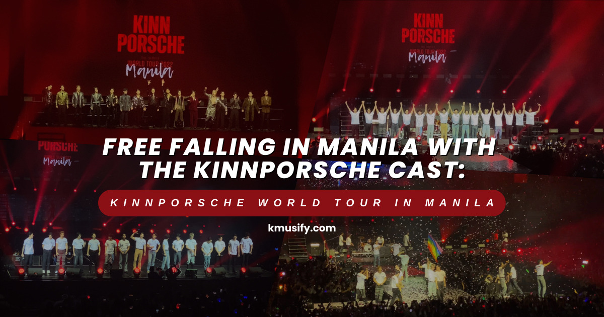 Free Falling in Manila with the KinnPorsche Cast KinnPorsche World